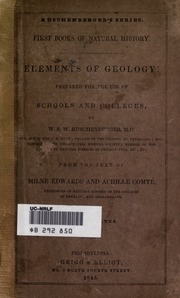 Elements of geology : prepared for the use of schools and colleges / by W. S. W. Ruschenberger ; from the text of F. S. Beudant, Milne Edwards, and Achille Comté