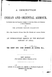 A Description Of Indian And Oriental Armour: Illustrated From The Collection Formerly In The ...