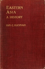 شرق آسيا ، تاريخ ، هو الطبعة الثانية من تاريخ موجز لشرق آسيا ، أعيد كتابته بالكامل
