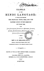 A Grammar of the Hindi Language: In which are Treated the Standard Hindí ...