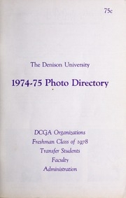 1974-75 Photo Directory: Dcga Organizations, Freshman Class Of 1978, Transfer Students, Faculty, Administration