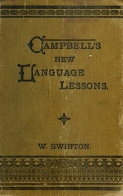 Campbell's New Language Lessons : An Elementary Grammar And Composition