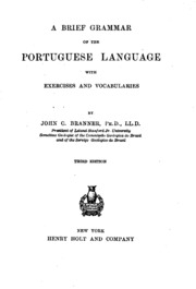 A Brief Grammar Of The Portuguese Language With Exercises And Vocabularies