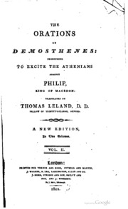 All The Orations Of Demosthenes, Pronounced To Excite The Athenians Against ...