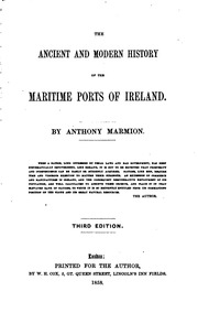The Ancient And Modern History Of The Maritime Ports Of Ireland