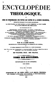 Encyclopédie théologique : ou, Série de dictionnaires sur toutes les parties de la science religieuse ...
