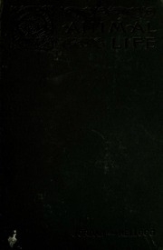 Animal life; a first book of zoölogy;