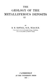 The Geology Of The Metalliferous Deposits