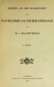 Arbeiten Aus Dem Gesammtgebiet Der Psychiatrie Und Neuropathologie