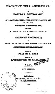 Encyclopædia Americana; a popular dictionary of arts, sciences, literature, history, politics, and biography, brought down to the present time; including a copious collection of original articles in American biography; on the basis of the seventh edition