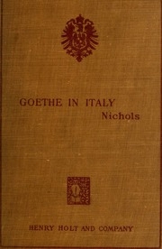 جوته في إيطاليا. مقتطفات من رحلة Goethe الإيطالية ، للاستخدام في الفصل الدراسي