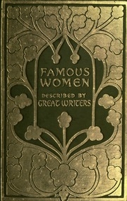Famous Women As Described By Famous Writers