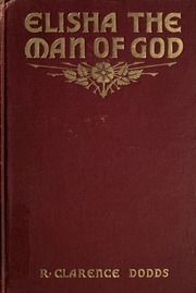 Elisha The Man Of God
