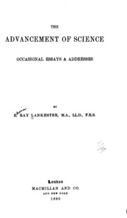 The Advancement Of Science: Occasional Essays & Addresses