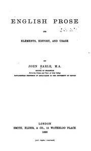 English Prose: Its Elements, History, And Usage