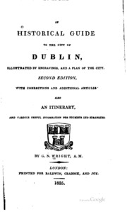 An Historical Guide To The City Of Dublin