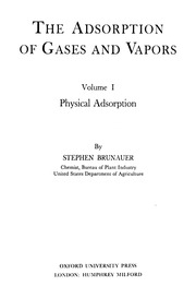 The Adsorption Of Gases And Vapors Vol I Physical Adsorption.