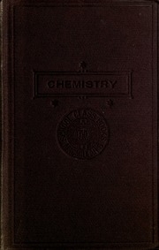 The Elements Of Chemistry, A Textbook For Beginners