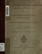 Formulae For Atmospheric Refraction And Their Application To Terrestrial Refraction And Geodesy