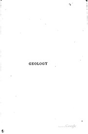 Geology For Students And General Readers. Part I. Physical Geology ..