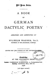 A Book Of German Dactylic Poetry, Arranged And Annotated By W. Wagner