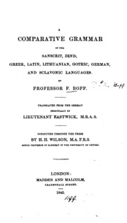 A Comparative Grammar Of The Sanscrit, Zend, Greek, Latin, Lithuanian, Gothic, German And ...