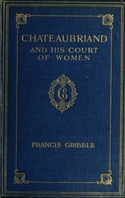 Chateaubriand And His Court Of Women