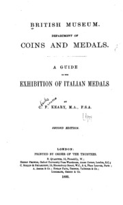 A Guide To The Exhibition Of Italian Medals