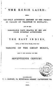 'The eerie laird': the only authentic history of the person so called by tradition in Scotland ...