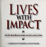 حياة ذات تأثير: 101 سيرة ذاتية متنوعة على الحياة والمعيشة