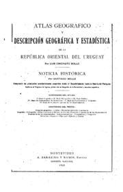 Atlas Geográfico y descripción geográfica y estadística de la República Oriental del Uruguay