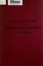 The Early Life Of Abraham Lincoln