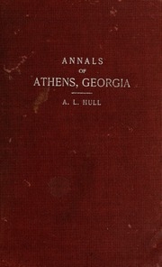 Annals Of Athens, Georgia, 1801-1901