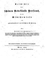 Geschichte der scḧönen redekünste Persiens
