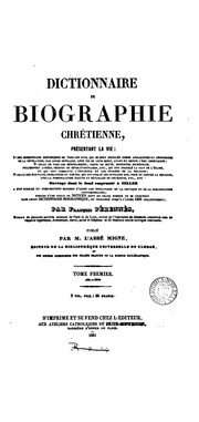 Dictionnaire da̕rchéologie sacrée, contentant, par ordre alphabétique, des notions sûres et complètes : sur les antiquitiés et les arts ecclésiastiques ...