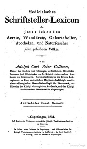 Medicinisches schriftsteller-lexicon der jetzt lebenden aerzte, wundärzte, geburtshelfer, apotheker, und naturforscher aller gebildeten völker