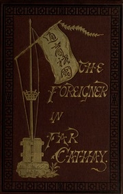 The Foreigner In Far Cathay