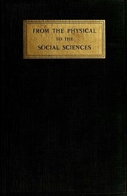 From The Physical To The Social Sciences