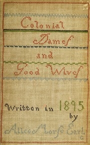 Colonial Dames And Good Wives