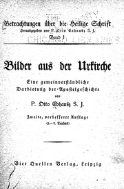 Bilder aus der Urkirche : eine gemeinverständliche Darbietung der Apostelgeschichte