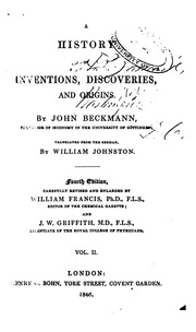 A History Of Inventions, Discoveries, And Origins