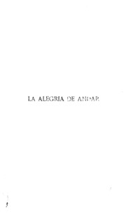 La alegria de andar; : croquis de un viaje por tierras de Puerto Rico y Cuba, Estados Unidos, Centro-América y América del Sur (1916-1920)
