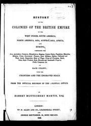 تاريخ مستعمرات الإمبراطورية البريطانية في جزر الهند الغربية وأمريكا الجنوبية وأمريكا الشمالية وآسيا وأستراليا وآسيا وأفريقيا وأوروبا: تشمل المنطقة والزراعة والتجارة والمصنوعات والشحن والرسوم الجمركية والسكان والتعليم ،