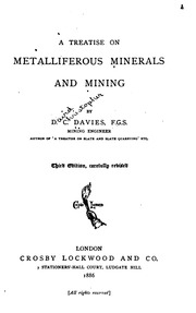 A Treatise On Metalliferous Minerals And Mining