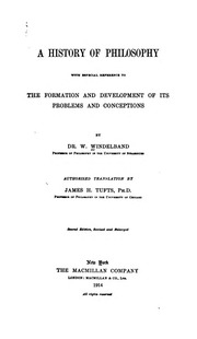 A History Of Philosophy; With Especial Reference To The Formation And Development Of Its Problems And Conceptions
