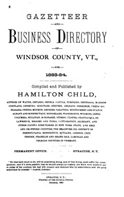 Gazetteer And Business Directory Of Windsor County, Vt., For 1883-84
