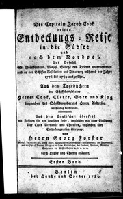 Des Capitain Jacob Cook dritte Entdeckungs-Reise in die Südsee und nach dem Nordpol : auf Befehl Sr. Grossbrittann. Majest. George des Dritten unternommen und in den Schiffen Resolution und Discovery während der Jahre 1776 bis 1780 ausgeführt