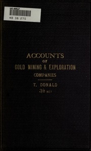 حسابات شركات تعدين واستكشاف الذهب. مع تعليمات ونماذج لتقديمها إلى المكتب الرئيسي