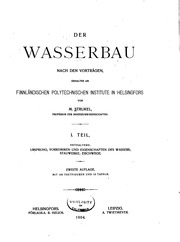 Der Wasserbau. Nach den Vorträgen, gehalten am polytechnischen Institute in Helsingfors