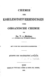 Chemie Der Kohlenstoffverbindungen; Oder, Organische Chemie